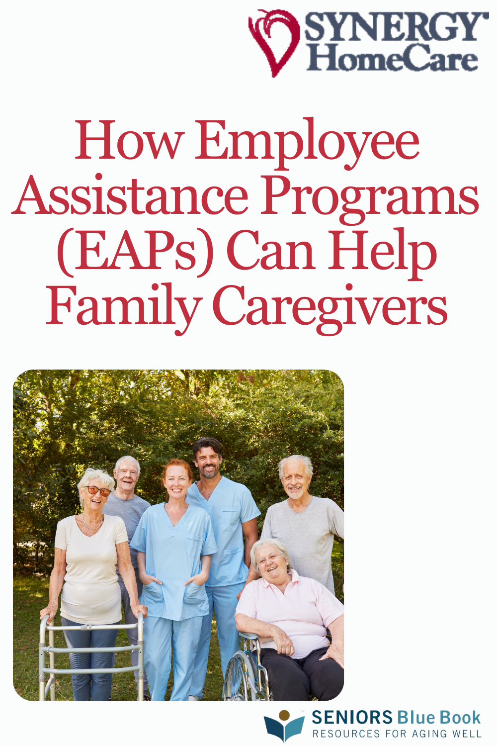 How Employee Assistance Programs (EAPs) Can Help Family Caregivers